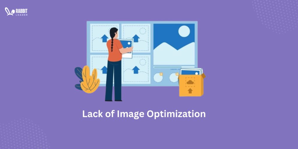 Lack of image optimization