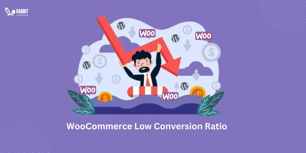 Speed Up Woocommerce Low conversion ratio