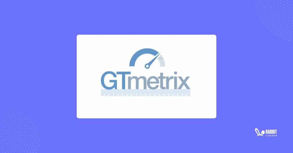 GTmetrix: How to Analyze Your Website’s PageSpeed Performance and Interpret the GTmetrix Report
