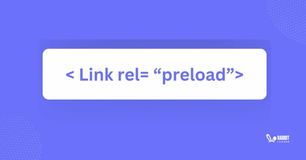 link rel preload