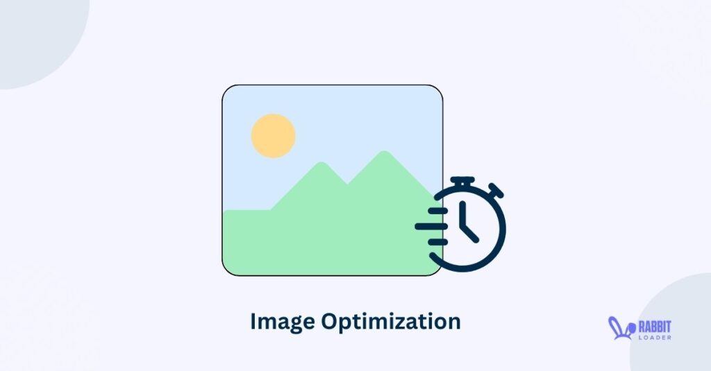 Image Optimization