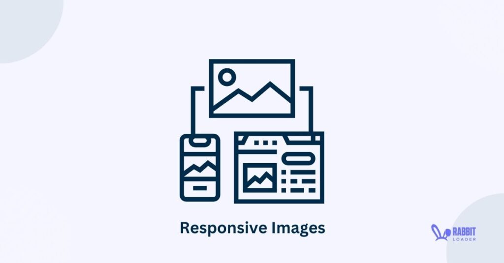 Responsive Images