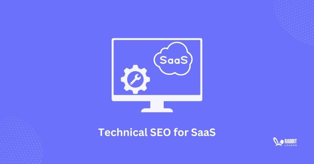 Technical Seo for SaaS